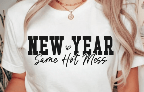 New year same hot mess
